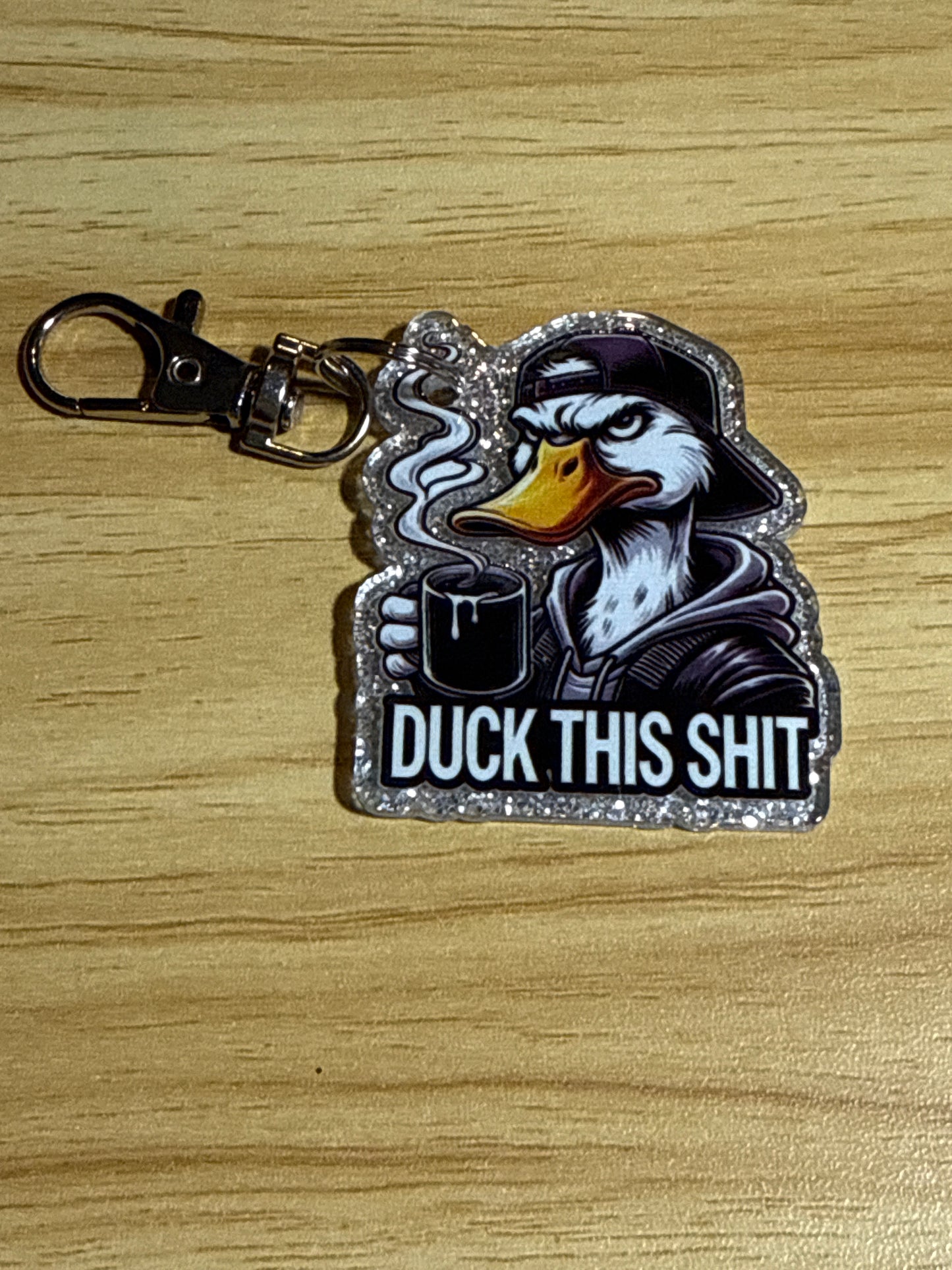 Keychains - Duck This Shit