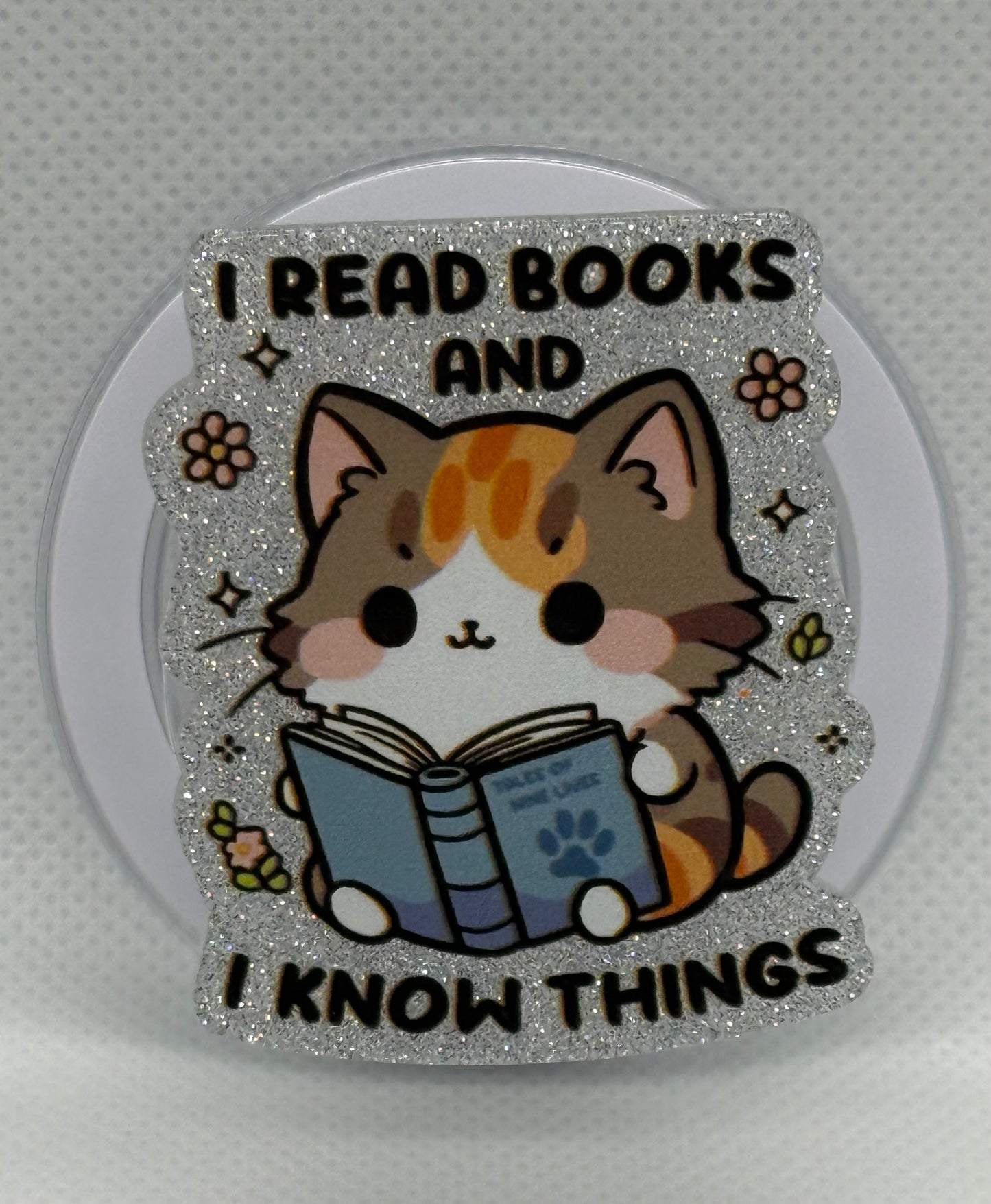 Pop Sockets - I Read Books And I Know Things