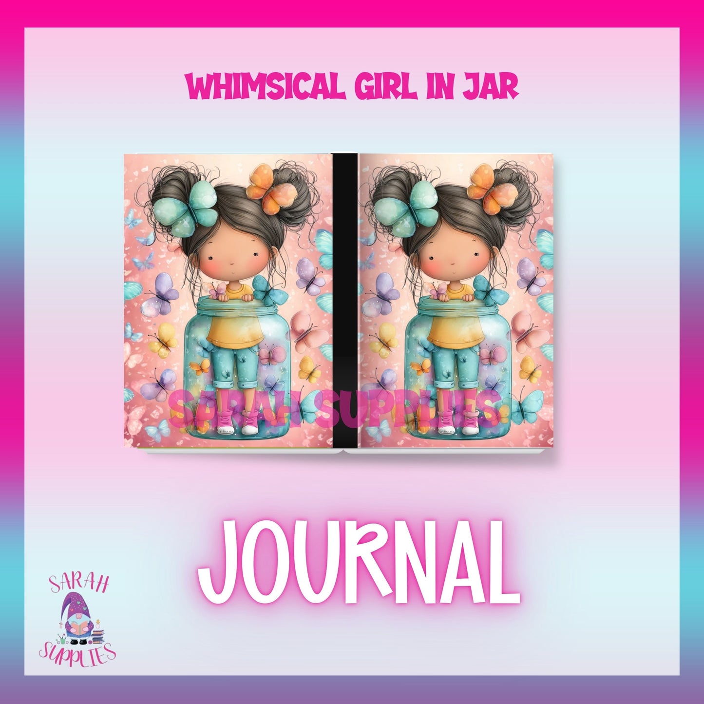 A6 Whimsical Girl In Jar Sublimation Journal - Refillable & Bookmarked