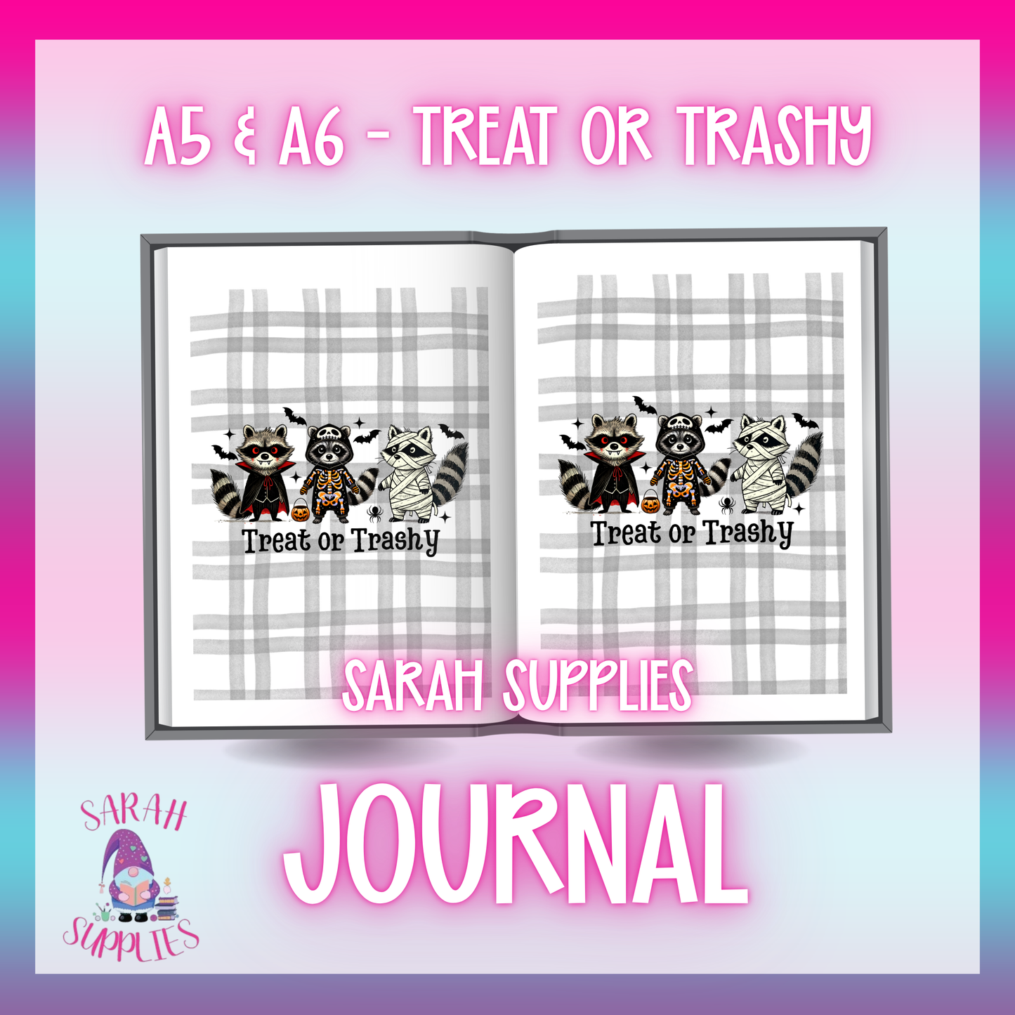 A5 - Treat or Trashy Sublimation Journal - Refillable - Bookmarked