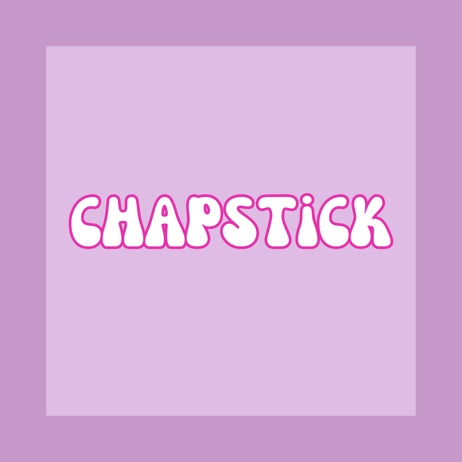 Chapstick