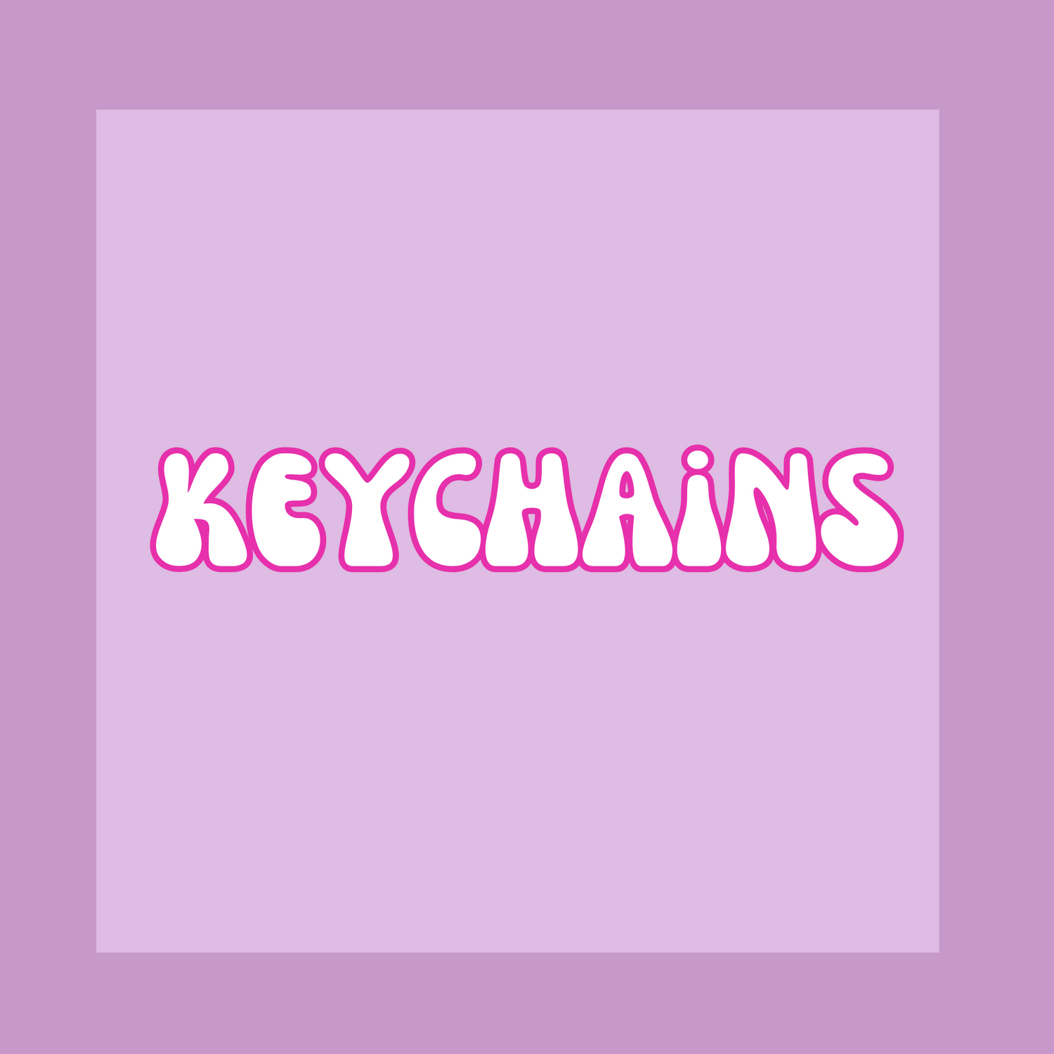 Keychains