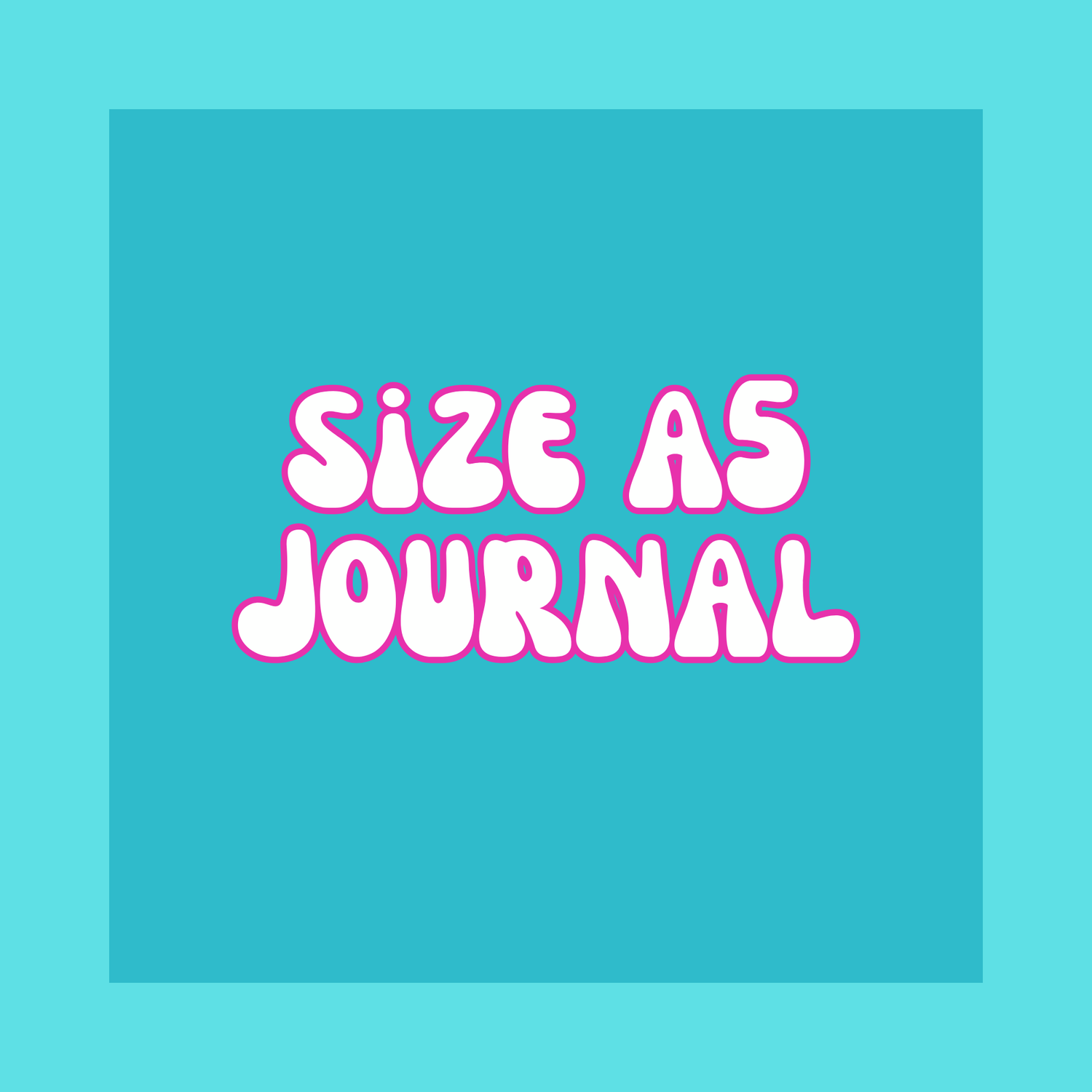 Size A5 Journal