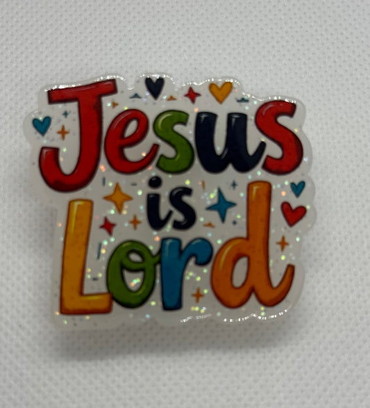 Acrylic Clips -  Jesus Is Lord