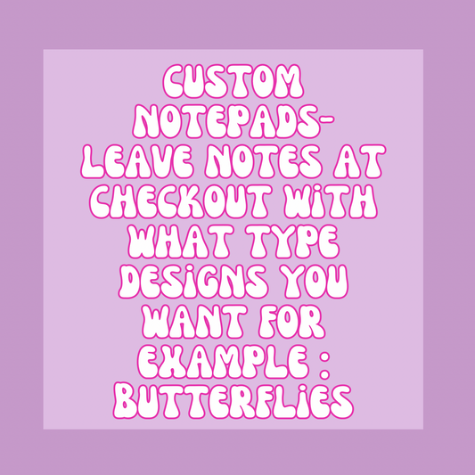 Notepad - Custom