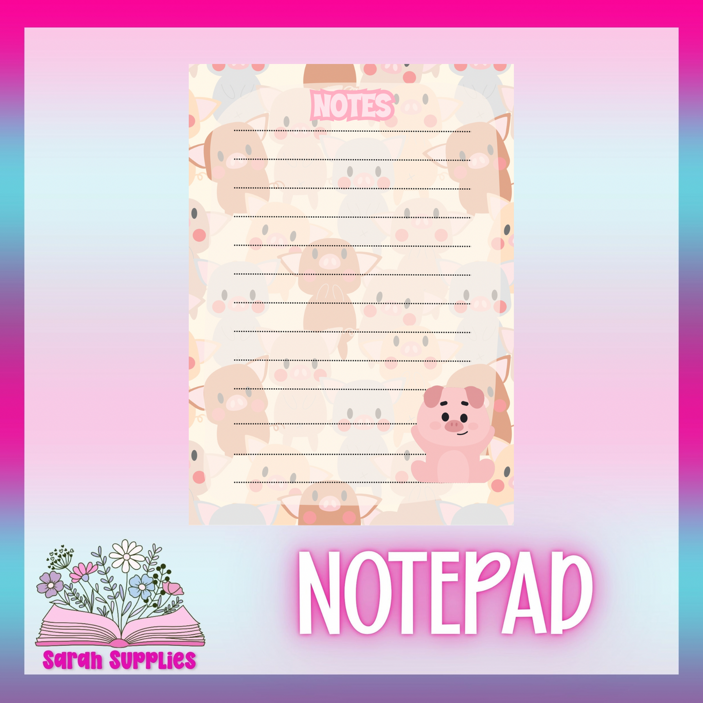 Notepad - Pigs - May
