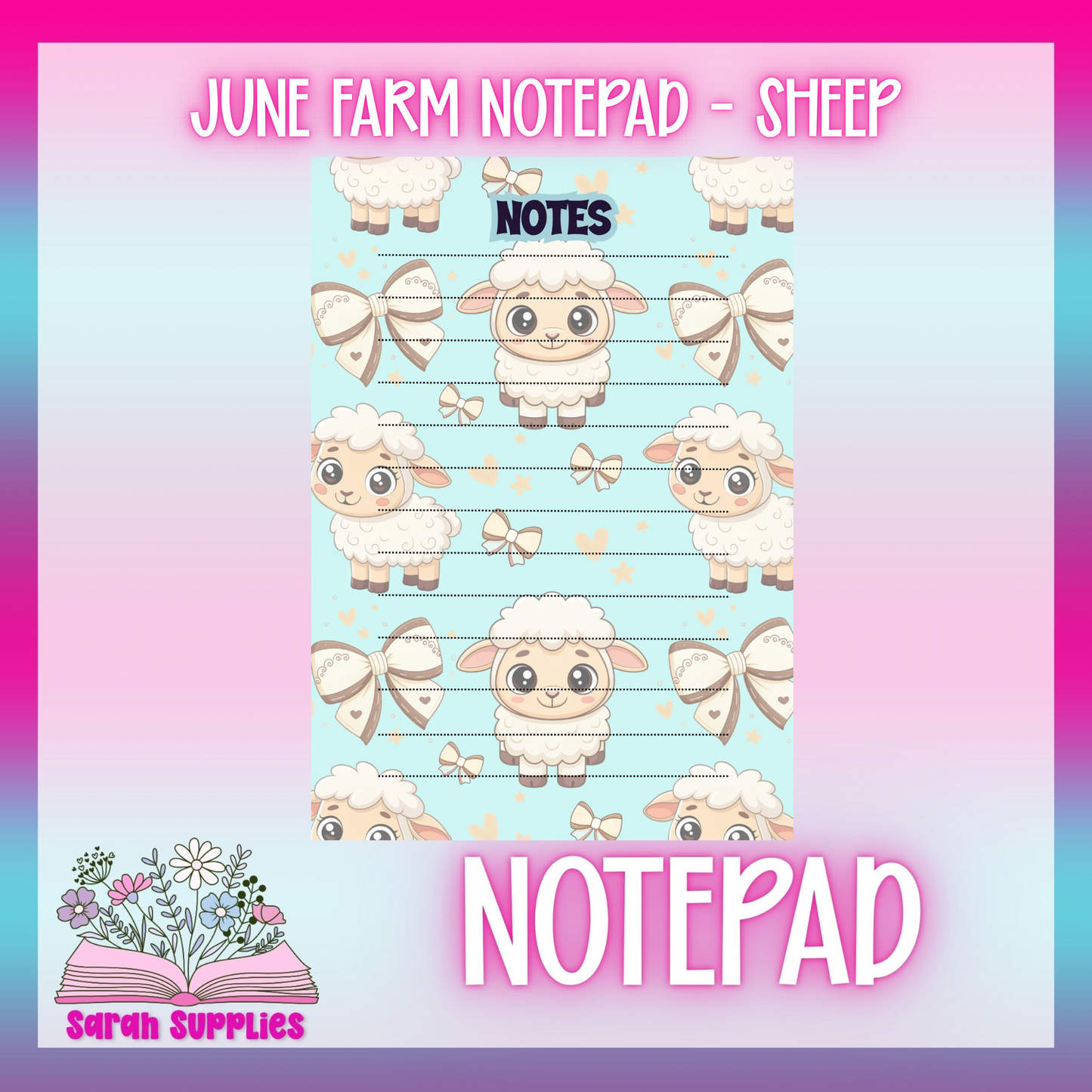 Notepad - June - Sheep