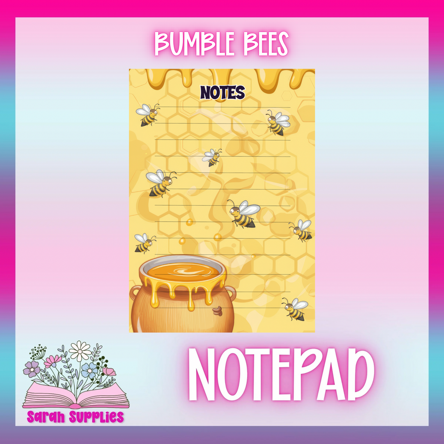 Notepad - Bumble Bees