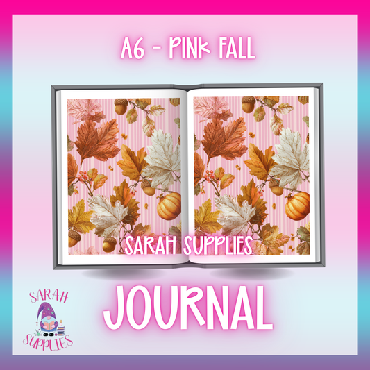 A6 - Pink Fall  -  Sublimation Journal  - Refillable & Bookmarked