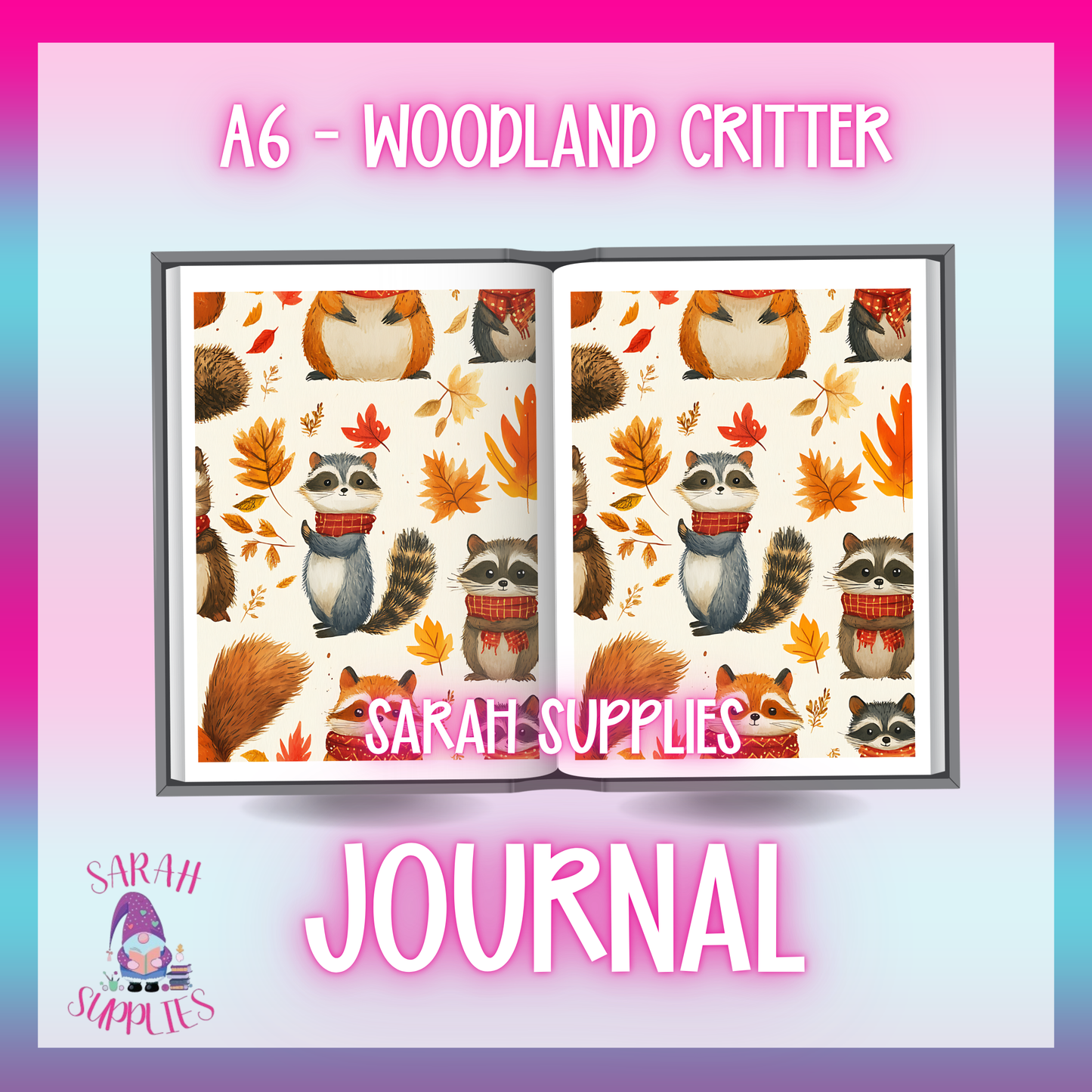 A6 - Woodland Critter -  Sublimation Journal  - Refillable & Bookmarked