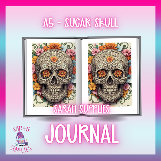A5 - Sugar Skull  Sublimation Journal - Refillable - Bookmarked