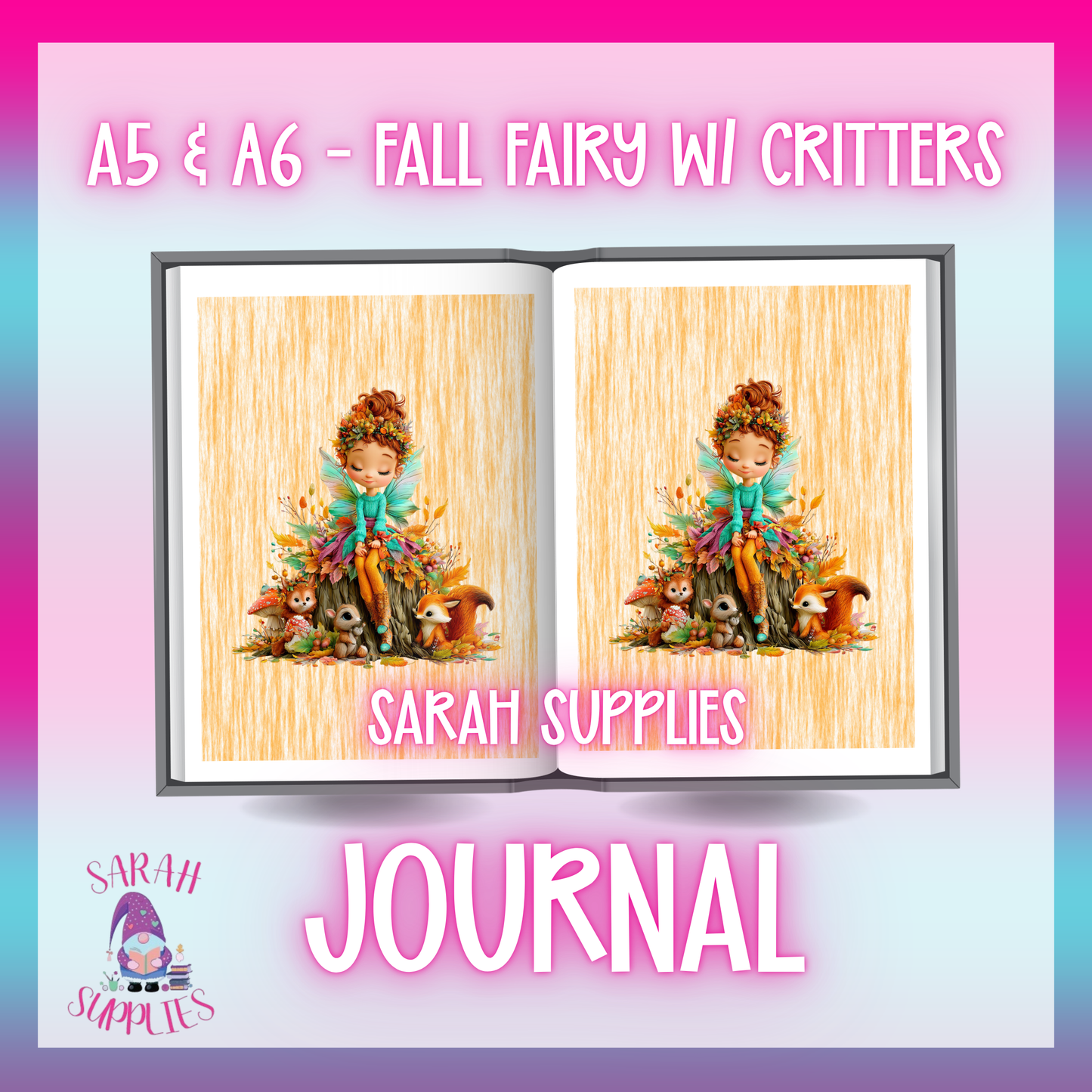 A6 - Fall Fairy w/ Critters Sublimation Journal  - Refillable & Bookmarked