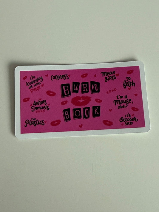 Stickers- Burn Book