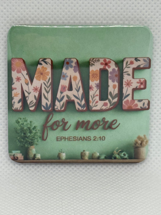 Fridge Magnets - Made For More