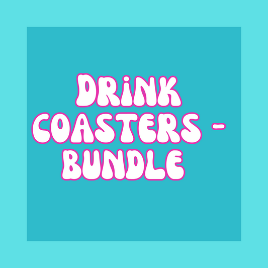Drink Coasters - Bundle